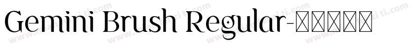 Gemini Brush Regular字体转换